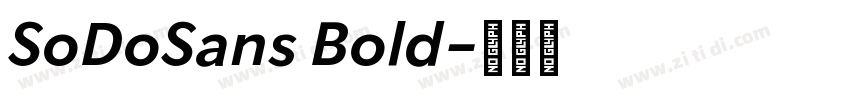 SoDoSans Bold字体转换